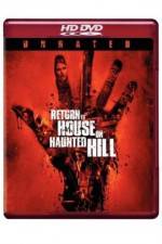 Watch Return to House on Haunted Hill 9Movies