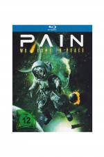 Watch Pain - We Come in Peace 9Movies