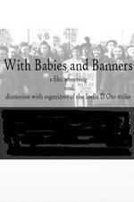 Watch With Babies and Banners: Story of the Women's Emergency Brigade 9Movies