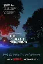 Watch The Perfect Neighbor 9Movies