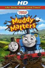 Watch Thomas & Friends Muddy Matters 9Movies