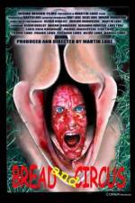Watch Bread and Circus 9Movies