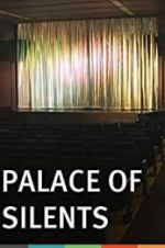Watch Palace of Silents 9Movies