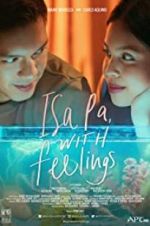 Watch Isa Pa with Feelings 9Movies