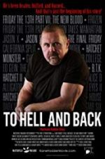 Watch To Hell and Back: The Kane Hodder Story 9Movies