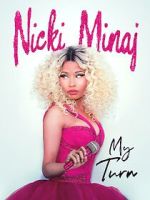 Watch Nicki Minaj: My Turn 9Movies