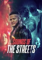 Watch Sounds of the Streets 9Movies
