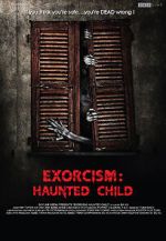 Watch Exorcism: Haunted Child 9Movies