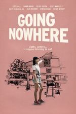 Watch Going Nowhere 9Movies