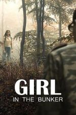 Watch Girl in the Bunker 9Movies