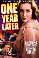 Watch One Year Later 9Movies