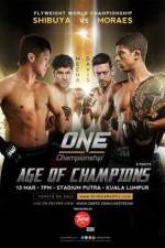 Watch ONE FC 25 Age Of Champions 9Movies
