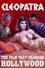 Watch Cleopatra: The Film That Changed Hollywood 9Movies