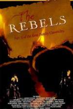 Watch The Rebels 9Movies