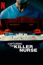 Watch Capturing the Killer Nurse 9Movies