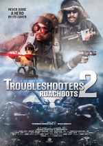 Watch Troubleshooters 2: Roachbots 9Movies