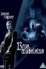 Watch 13 Rue Madeleine 9Movies