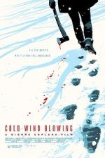 Watch Cold Wind Blowing 9Movies