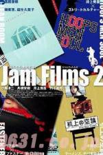 Watch Jam Films 2 9Movies