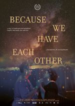 Watch Because We Have Each Other 9Movies