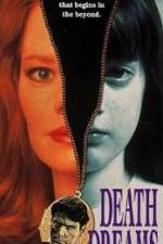 Watch Death Dreams 9Movies