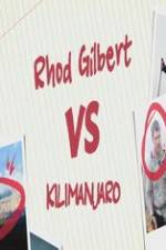 Watch Rhod Gilbert vs. Kilimanjaro 9Movies