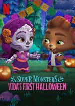 Watch Super Monsters: Vida\'s First Halloween 9Movies