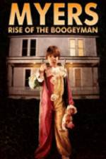 Watch Myers Rise of the Boogeyman 2011 9Movies