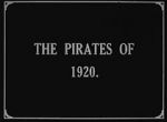Watch The Pirates of 1920 9Movies