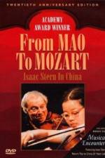 Watch From Mao to Mozart Isaac Stern in China 9Movies