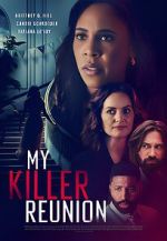 Watch My Killer Reunion 9Movies