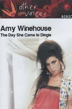 Watch Amy Winehouse: The Day She Came to Dingle 9Movies