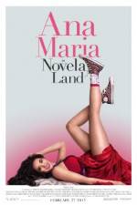 Watch Ana Maria in Novela Land 9Movies