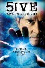 Watch 5ive Days to Midnight 9Movies