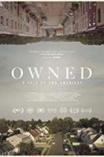 Watch Owned, A Tale of Two Americas 9Movies