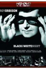 Watch Roy Orbison and Friends A Black and White Night 9Movies