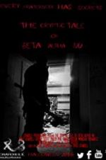 Watch The Cryptic Tale of Beta Alpha Nu 9Movies