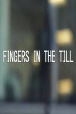 Watch Caught With Their Fingers In The Till 9Movies