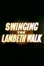 Watch Swinging the Lambeth Walk 9Movies