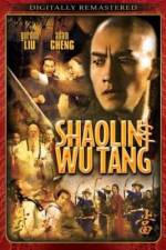 Watch Shao Lin And Wu Dang 9Movies