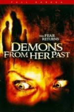 Watch Demons from Her Past 9Movies