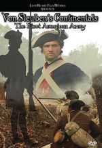 Watch Von Steuben\'s Continentals: The First American Army 9Movies