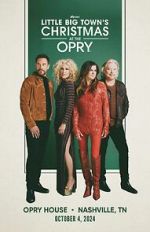 Watch Little Big Town\'s Christmas at the Opry (TV Special 2024) 9Movies