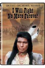 Watch I Will Fight No More Forever 9Movies
