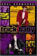 Watch Trick Baby 9Movies
