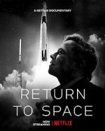 Watch Return to Space 9Movies