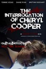 Watch The Interrogation of Cheryl Cooper 9Movies