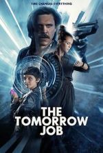 Watch The Tomorrow Job 9Movies