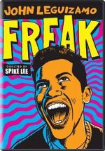 Watch John Leguizamo: Freak 9Movies