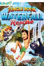 Watch The Jungle Book: Waterfall Rescue 9Movies